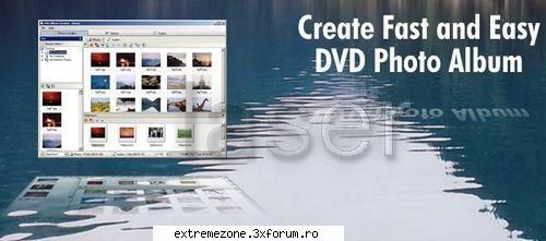 dvd album creator v3.2.2 program pentru crea albume foto dvddvd album creator provides you handy