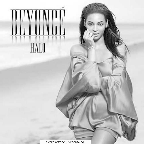 beyonce halo [2009] acest videoclip lam postat eu..