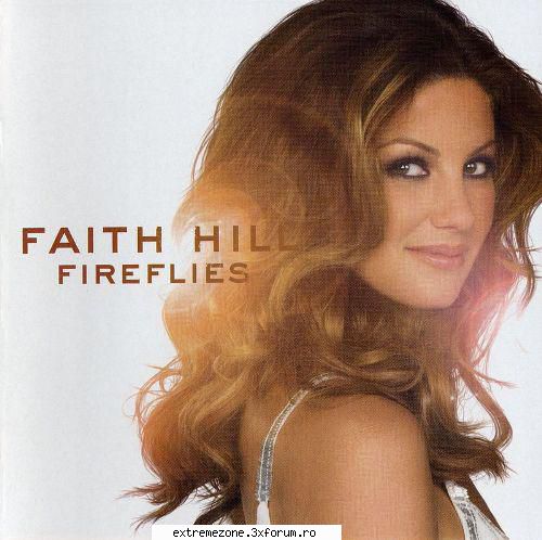 faith hill - fireflies faith       320 14
size:  127  sunshine and summertime  03:27 	
2 girl 03:53
