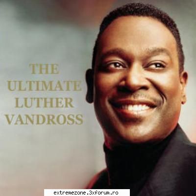 luther vandross - the ultimate luther vandross  luther  the ultimate luther      320  18
size:  186