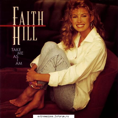 Faith Hill - Take Me As I Am (1993) - Faith Hill - Take Me As I Am (1993) Artist: Faith - MUSIC FREE DOWNLOAD